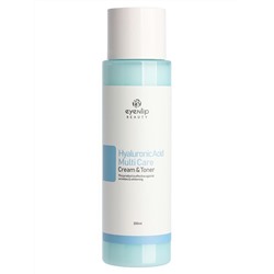 Тонер-крем с гиалуроновой кислотой HYALURONIC ACID MULTI CARE CREAM & TONER, EYENLIP, 200 мл